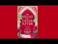 The Ballad of Never After by Stephanie Garber | Chapter 8 Audio Book