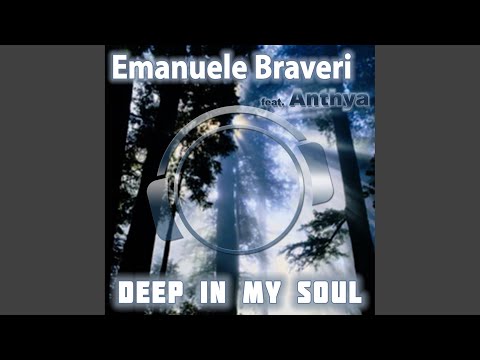 Deep in My Soul (Original Mix Edit)