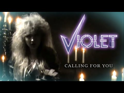 VIOLET - Calling For You (Official Music Video) 2024