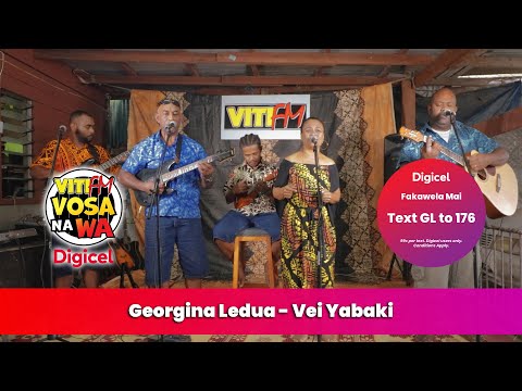Georgina Ledua - Vei Yabaki (VitiFM Vosa Na Wa)