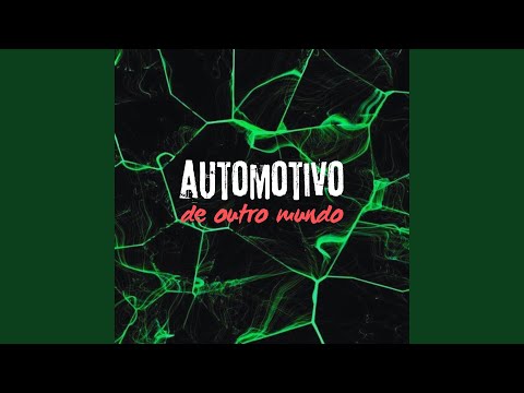 Automotivo de Outro Mundo