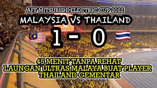 Download lagu 45 MENIT FULL CHANT ULTRAS MALAYA‼️LAUNGAN ULTRAS MALAYA BUAT PLAYER THAILAND GEMENTAR⁉️ mp3