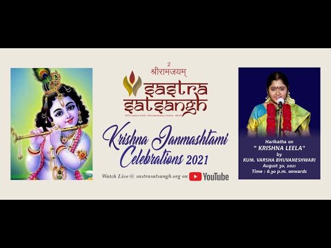 Krishna janmashtami celebration 2021. Harikatha on "Krishna Leela" By Kum.VARSHA BHUVANESHWARI