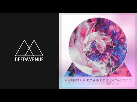 PREMIERE: Mariner + Domingo - Me & Youtopia (Greg Tomaz Remix) [Stellar Fountain]