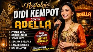 Download lagu KUMPULAN LAGU DIDI KEMPOT COVER ADELLA TERBAIK | Sewu Kuto, Dalan Anyar, Banyu Langit | AMBYAR mp3 Download lagu KUMPULAN LAGU DIDI KEMPOT COVER ADELLA TERBAIK | Sewu Kuto, Dalan Anyar, Banyu Langit | AMBYAR mp3