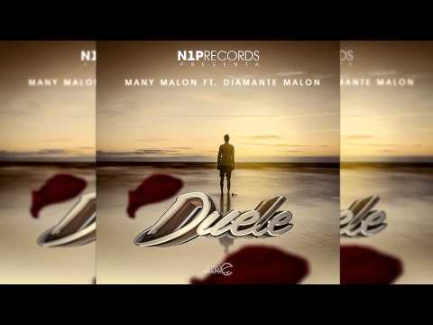 Many Malon - Duele Ft. Diamante Malon