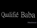 Qualifié Baba
