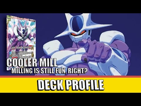 Cooler Mill | Deck Profile | DBS TCG