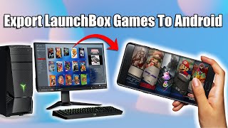 Download the video "The Export to Android Wizard - LaunchBox Tutorial"