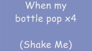 The Pussycat Dolls - Bottle Pop (lyrics)