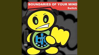 Boundaries of Your Mind (Remix &#39;96)