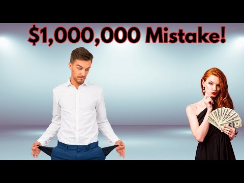 The Million Dollar Mistake Men Keep Making