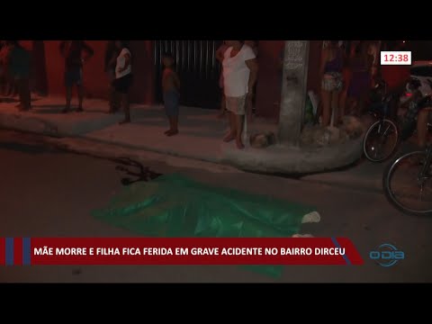 Mãe morre e filha fica ferida em grave acidente no grande Dirceu 09 03 2021