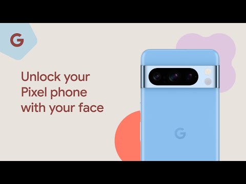 Set up and use Face Unlock on your Google Pixel phone