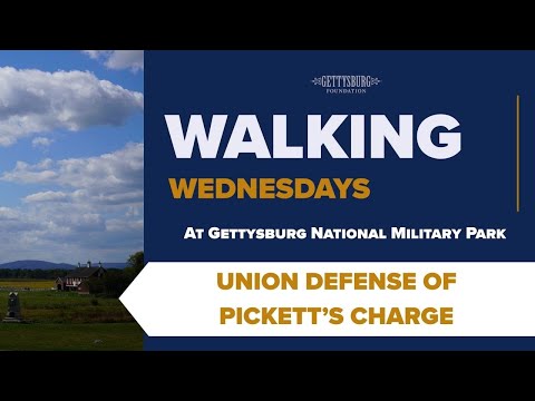 Walking Wednesday: Union Defense of Pickett's Charge