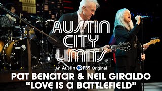 Pat Benatar &amp; Neil Giraldo on Austin City Limits &quot;Love is a Battlefield&quot;