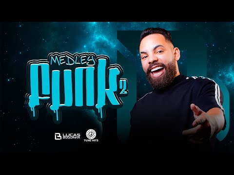 MEDLEY FUNK 2 (THE BOX) - Lucas Boquinha