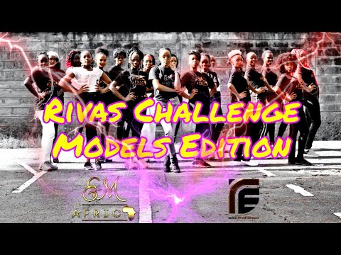 THE LUCHI -RIVAS CHALLENGE- MODELS EDITION-EM AFRICA ACADEMY-REACE ENTERTAINMENT