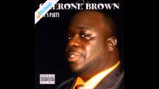 Cherone Brown  Fire A$$ Weed [Explicit]