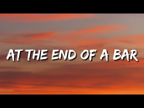 Chris Young - At the End of a Bar (Lyrics) Ft. Mitchell Tenpenny