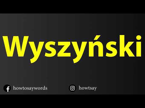 How To Pronounce Wyszynski