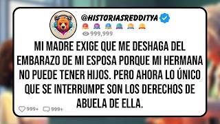 Mi MADRE Exige que me Deshaga del Embarazo de mi ESPOSA Porque mi Hermana No Puede Tener Hijos  ...