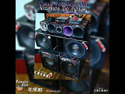 Mega Funk Esp. Caixa Pesadelo dos Vizinhos Do Kosak 🔊 - Dj Ceconi