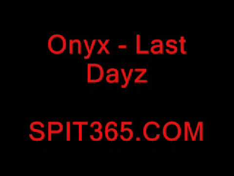 Onyx - Last Dayz Instrumental