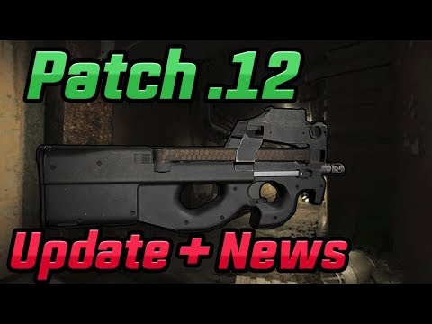 Escape From Tarkov .12 Tarkov Patch Progress Update!