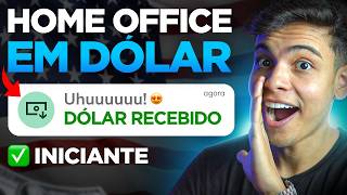 EU TESTEI HOME OFFICE EM DÓLAR E DESCOBRI 3 SITES PRA TRABALHAR EM CASA (PARA INICIANTES)