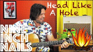 Guitar Lesson: How To Play Nine Inch Nails Head Like A Hole - Campfire Edition!