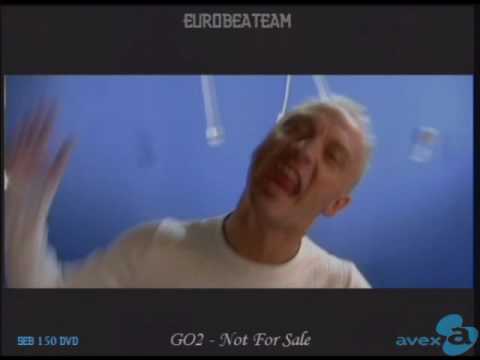 GO2 - Not For Sale  (eurobeat)