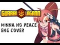 Gurren Lagann ED 2 "Minna No Peace" [ENGLISH ...
