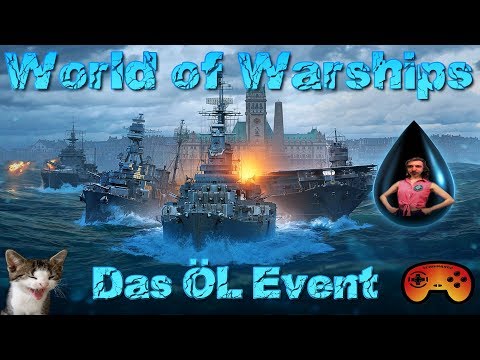 Das "ÖL" Clan Event in World of Warships - Gameplay Ideen German/Deutsch