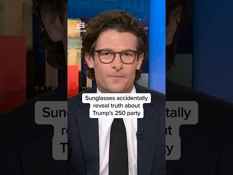 Sunglasses accidentally reveal truth about Trump’s 250 party