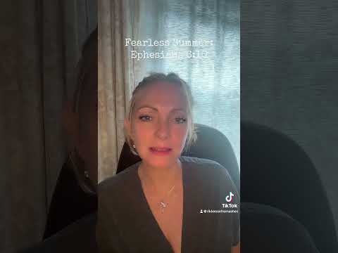 Fearless Summer: Ephesians 6:10