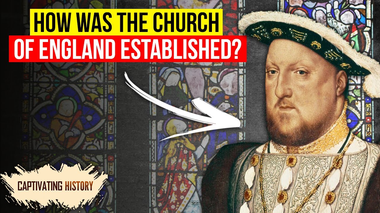 How Was the Church of England Established