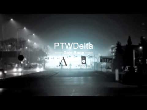 PTWDelta - Daję rade [prod. Blomdaz]