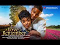 A LOVE TO REMEMBER CLINTON JOSHUA MIWA OLORUNFEMI CHIKE DANIELS Latest 2024 Nigerian Movies