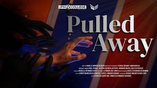 Download lagu 'PULLED AWAY' - Short Movie by UPH College mp3 Download lagu 'PULLED AWAY' - Short Movie by UPH College mp3