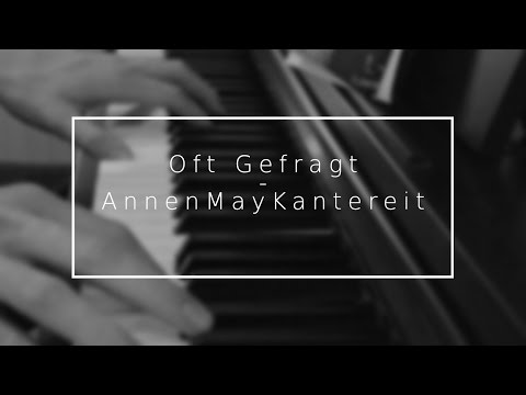 Oft Gefragt - AnnenMayKantereit [Instrumental + Lyrics]