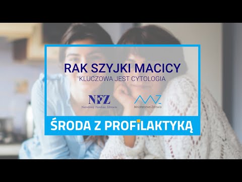 Rak szyjki macicy - kluczowa jest cytologia!