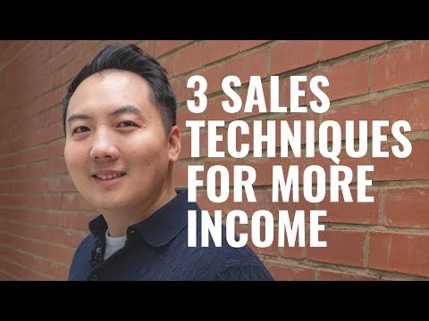 how to make more income using 3 sales techniques