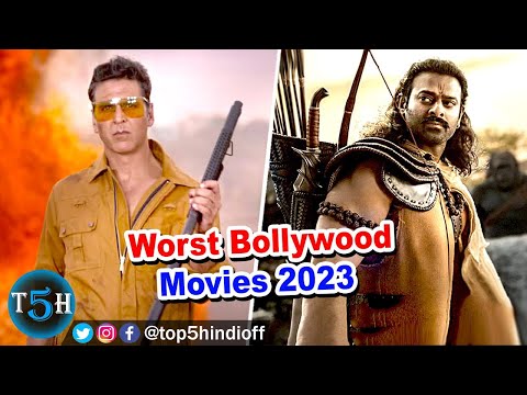 Top 5 Worst Bollywood Movies Of 2023 ( So Far ) 2023 की अब तक की सबसे बड़ी बॉलीवुड फ्लॉप फिल्मे