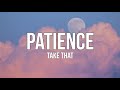 Take That - Patience ( Speed Up Version ) ( Lyrics )