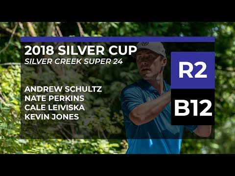 2018 Silver Cup • R2 B12 • Andrew Schultz • Nate Perkins • Cale Leiviska • Kevin Jones