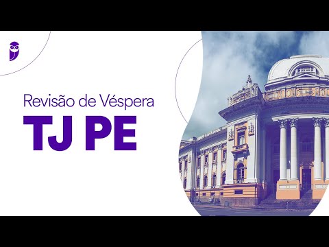 Revisão de Véspera TJ PE