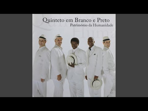 Coisas do coração - Quinteto Em Branco E Preto