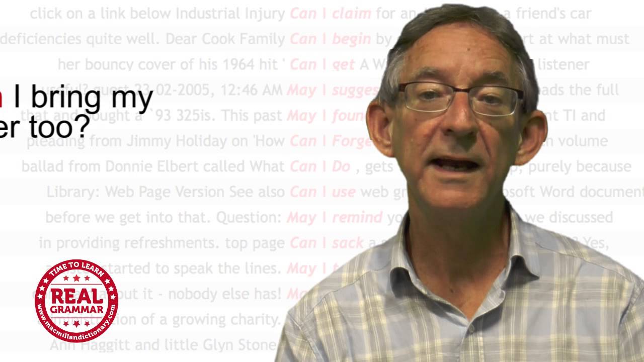 Real Grammar: Can or may?