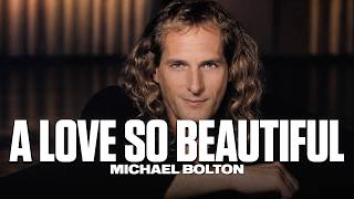 Download lagu A Love So Beautiful - Michael Bolton (Lyrics) | Timeless Classics mp3